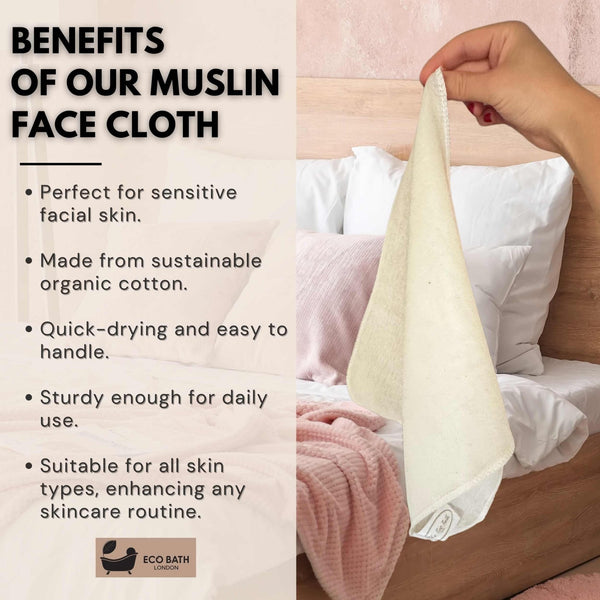 Eco Bath London Organic Cotton Muslin Face Cloth - Pack of 6, Available in Cream and White - Eco Bath London